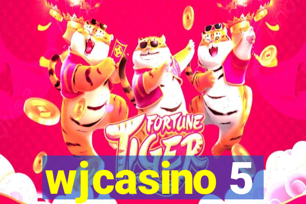 wjcasino 5